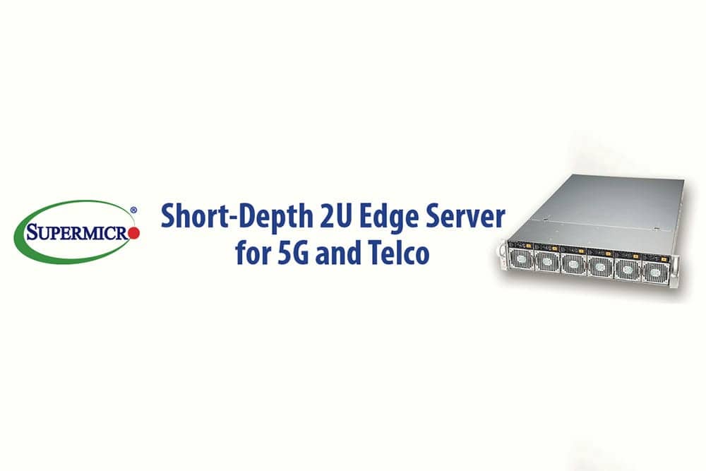 將業界標準伺服器引入全球5G和電信市場 Supermicro美超微電腦發表全新緊湊型2U系統 1 1586787810 3e1baa2bd5ff52b4d4a79356d5cd080d